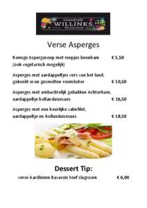 Verse Asperges Romige Aspergesoep met reepjes beenham (ook vegetarisch mogelijk)