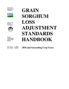 Cereals / Tropical agriculture / Sorghum / Agriculture / Financial Crisis Inquiry Commission / Federal Crop Insurance Corporation / Prevented planting acreage / Economics / United States Department of Agriculture / Government / Agricultural economics