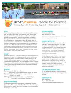 7th hole, 595 yards  UrbanPromise Paddle for Promise Tuesday, July 1st & Wednesday, July 2nd + Delaware River  WHY