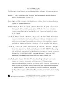 Experts’ Bibliography The following is selected research by roundtable participants in the area of climate management. Andreu, I. C., and T. Oreszczyn[removed]Architects need environmental feedback. Building Research an