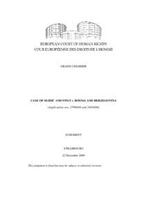 GRAND CHAMBER  CASE OF SEJDIĆ AND FINCI v. BOSNIA AND HERZEGOVINA (Applications nosandJUDGMENT