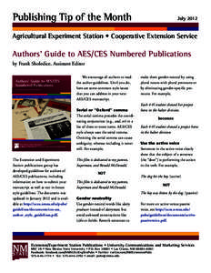 Publishing Tip of the Month 	  July 2012 Agricultural Experiment Station • Cooperative Extension Service