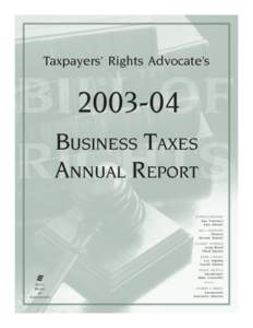Taxpayers’ Rights Advocate’s[removed]BUSINESS TAXES ANNUAL REPORT CAROLE MIGDEN