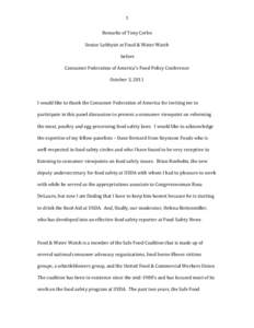 1 Remarks of Tony Corbo Senior Lobbyist at Food & Water Watch before Consumer Federation of America’s Food Policy Conference October 3, 2011