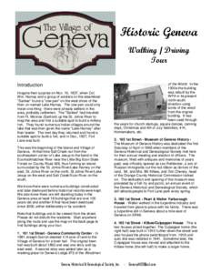 Historic Geneva Walking / Driving Tour Introduction Imagine their surprise on Nov. 10, 1837, when Col. Wm. Harney and a group of soldiers on the steamboat