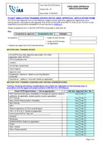 Form No.FOD.CAT3.801a  FSTD USER APPROVAL APPLICATION FORM  Version No. 10