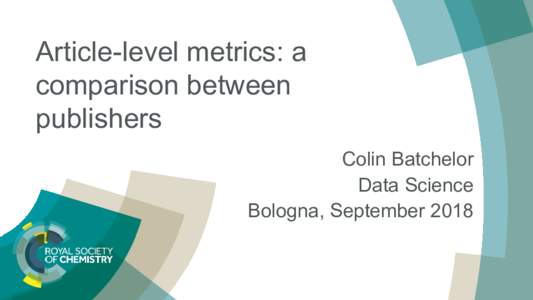 Publishing / Citation metrics / Academic publishing / Open access journals / Scholarly communication / Article-level metrics / ELife / Metrics / PLOS