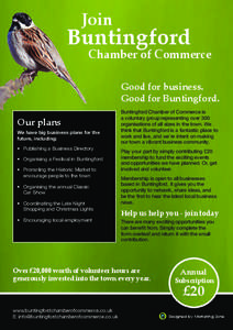 Join  Buntingford Chamber of Commerce Good for business.