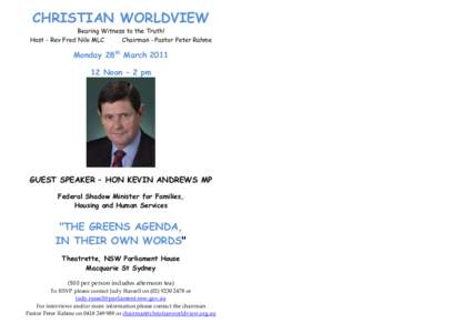 CHRISTIAN WORLDVIEW  CHRISTIAN WORLDVIEW Bearing Witness to the Truth! Host - Rev Fred Nile MLC