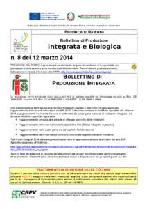 DIREZIONE GENERALE AGRICOLTURA, ECONOMIA ITTICA, ATTIVITÀ FAUNISTICO-VENATORIE  PROVINCIA DI RAVENNA Bollettino di Produzione