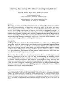 Improving the Accuracy of Co-citation Clustering Using Full Text1 Kevin W. Boyack,* Henry Small** and Richard Klavans** *