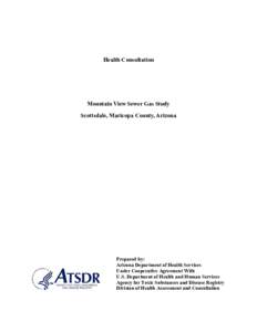 Health Consultation   Mountain View Sewer Gas Study; Scottsdale, AZ