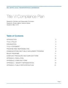 DEL NORTE LOCAL TRANSPORTATION COMMISSION  Title VI Compliance Plan Prepared for: Del Norte Local Transportation Commission Prepared by: Tamera Leighton, Executive Director Adopted on May 8, 2014