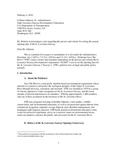 February 4, 2010 Collister Johnson, Jr., Administrator Saint Lawrence Seaway Development Corporation U.S. Department of Transportation 1200 New Jersey Avenue, S.E. Suite W32-300