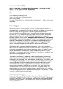 DRAFT LETTER INVITING EXPRESSIONS OF INTEREST FOR HEALTH AND SOCIAL CARE INTEGRATION ‘PIONEERS’