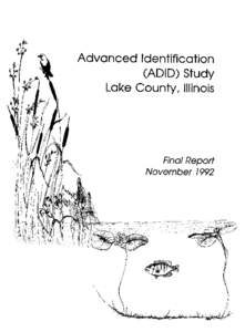 Final Report November 1992 Advanced Identification (ADID) Study Lake County, Illinois Final Report