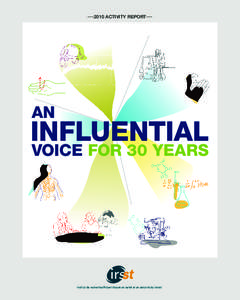 ---2010 ACTIVITY REPORT---  AN INFLUENTIAL VOICE FOR 30 YEARS