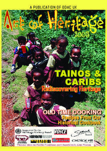 A PUBLICATION OF ODAC UK  TAINOS & CARIBS  Rediscovering Heritage