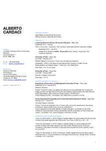 ALBERTO CARDACI Research Interests  Agent Based Computational Economics