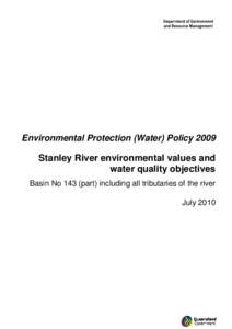 Stanley River environmental values and water quality objectives