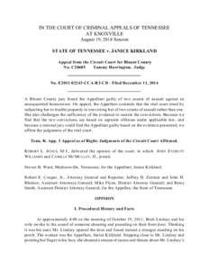 IN THE COURT OF CRIMINAL APPEALS OF TENNESSEE AT KNOXVILLE August 19, 2014 Session STATE OF TENNESSEE v. JANICE KIRKLAND Appeal from the Circuit Court for Blount County No. C20685