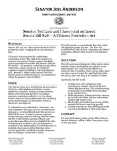 SENATOR JOEL ANDERSON THIRTY-SIXTH SENATE DISTRICT www.senate.ca.gov/Anderson  Senator Ted Lieu and I have joint authored