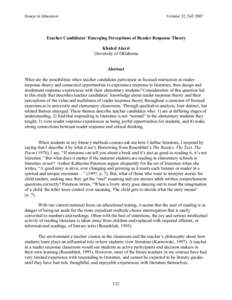 Essays in Education  Volume 22, Fall 2007 Teacher Candidates’ Emerging Perceptions of Reader Response Theory Khaled Alazzi