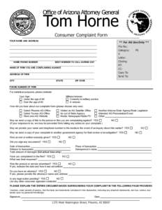 Office of Arizona Attorney General  Tom Horne CONSUMER COMPLAINT FORM CONSUMER COMPLAINT FORM