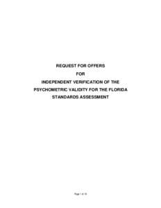 REQUEST FOR OFFERS FOR INDEPENDENT VERIFICATION OF THE PSYCHOMETRIC VALIDITY FOR THE FLORIDA STANDARDS ASSESSMENT