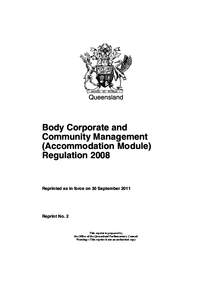 Queensland  Body Corporate and Community Management (Accommodation Module) Regulation 2008