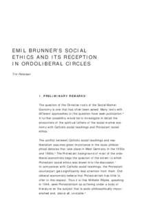 Economic ideologies / Social philosophy / Emil Brunner / Calvinism / Christian theology / Gifford Lecturers / Ordoliberalism / Neo-orthodoxy / Dialectic / Philosophy / Religious philosophy / Christianity
