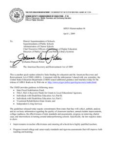 THE STATE EDUCATION DEPARTMENT / THE UNIVERSITY OF THE STATE OF NEW YORK / ALBANY, NY[removed]SENIOR DEPUTY COMMISSIONER OF EDUCATION – P-16 Office of Elementary, Middle, Secondary and Continuing Education Office of Hig