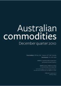 December quarter 2010 Postal address GPO Box 1563 Canberra ACT 2601 Australia Switchboard +[removed]ABARES is a professionally independent government research agency. ABARES project[removed]and 43132