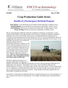 The use of Prowl (pendimethalin) or Treflan (trifluralin) is the backbone of most successful weed management programs in cotto