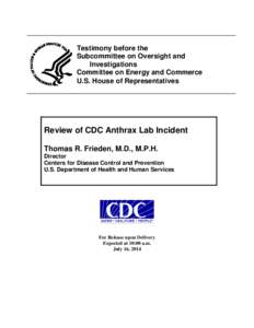 Biological warfare / Anthrax / Microbiology / Zoonoses / United States Department of Health and Human Services / Bioterrorism / Centers for Disease Control and Prevention / Laboratory Response Network / Biosecurity / Biology / Health / Medicine