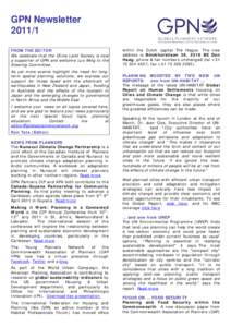 GPN NewsletterFROM THE EDITOR We celebrate that the China Land Society is now a supporter of GPN and welcome Luo Ming to the Steering Committee.