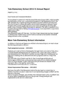 Yale Elementary School[removed]Annual Report August 15, 2013 Dear Parents and Community Members: