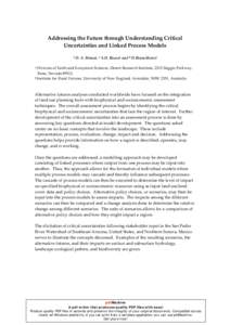 Addressing the Future through Understanding Critical Uncertainties and Linked Process Models A D. A. Mouat, A S.D. Basset and B D.Brunckhorst