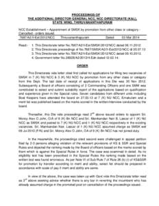 PROCEEDINGS OF THE ADDITIONAL DIRECTOR GENERAL NCC, NCC DIRECTORATE (K&L), STATE WING, THIRUVANANTHAPURAM NCC Establishment – Appointment of SMSK by promotion from other class or category Cancelled - orders issued. 768