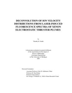 DECONVOLUTION OF ION VELOCITY DISTRIBUTIONS FROM LASER-INDUCED FLUORESCENCE SPECTRA OF XENON