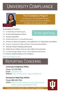 UNIVERSITY COMPLIANCE The IU Compliance Program An Enterprise-Wide Commitment Requiring the Contributions of Many To Achieve the Common Goal Marcia Gonzales, JD