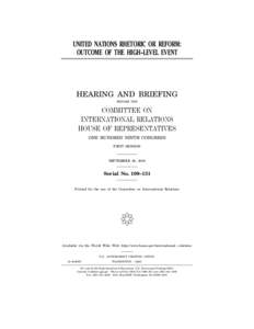 UNITED NATIONS RHETORIC OR REFORM: OUTCOME OF THE HIGH–LEVEL EVENT HEARING AND BRIEFING BEFORE THE