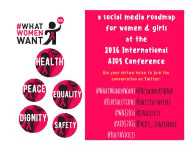 ATHENA Network created this social media roadmap as part of the #WhatWomenWant campaign to amplify women’s voices and power our solutions. We will leverage #WhatWomenWant on Twitter throughout the conference to mobili