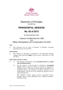 Statement of Principles concerning PERIODONTAL ABSCESS No. 50 of 2013 for the purposes of the