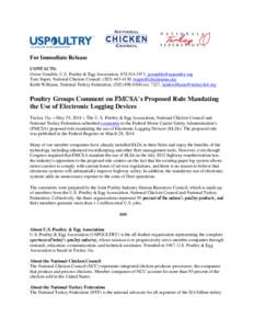 For Immediate Release CONTACTS: Gwen Venable, U.S. Poultry & Egg Association, [removed], [removed] Tom Super, National Chicken Council, ([removed], [removed] Keith Williams, National Turke