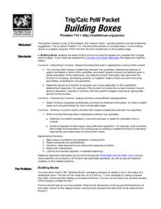 Trig/Calc PoW Packet  Building Boxes Problem 714 • http://mathforum.org/pows/ Welcome!