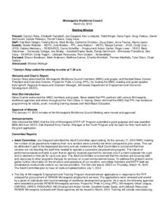 Minnesota Department of Employment and Economic Development / Minneapolis / Workforce development / Employment / Unemployment / Economics / Minnesota / 105th United States Congress / Workforce Investment Act