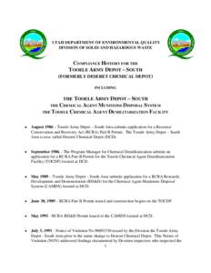 UTAH DEPARTMENT OF ENVIRONMENTAL QUALITY DIVISION OF SOLID AND HAZARDOUS WASTE COMPLIANCE HISTORY FOR THE TOOELE ARMY DEPOT – SOUTH (FORMERLY DESERET CHEMICAL DEPOT)