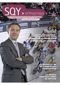 SQY  > entreprises LE MAGAZINE DES ACTEURS ÉCONOMIQUES À SAINT-QUENTIN-EN-YVELINES