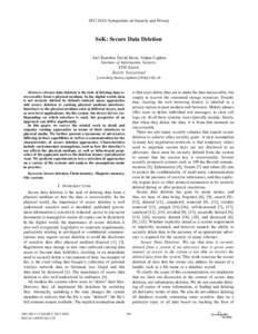 2013 IEEE Symposium on Security and Privacy  SoK: Secure Data Deletion Joel Reardon, David Basin, Srdjan Capkun Institute of Information Security ETH Zurich